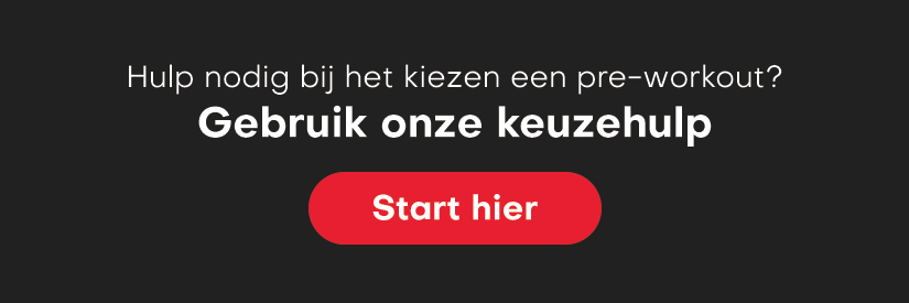 Pre-workout Keuzehulp