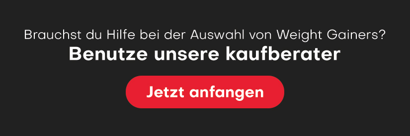 Weight Gainer Kaufberater
